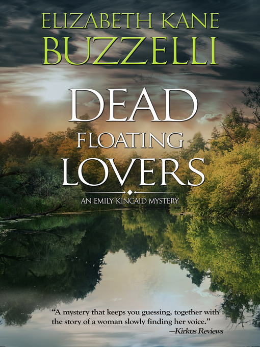 Title details for Dead Floating Lovers by Elizabeth Kane Buzzelli - Available